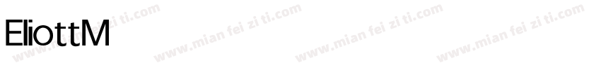 Eliott Medium字体转换
